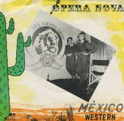 Opera Nova : México